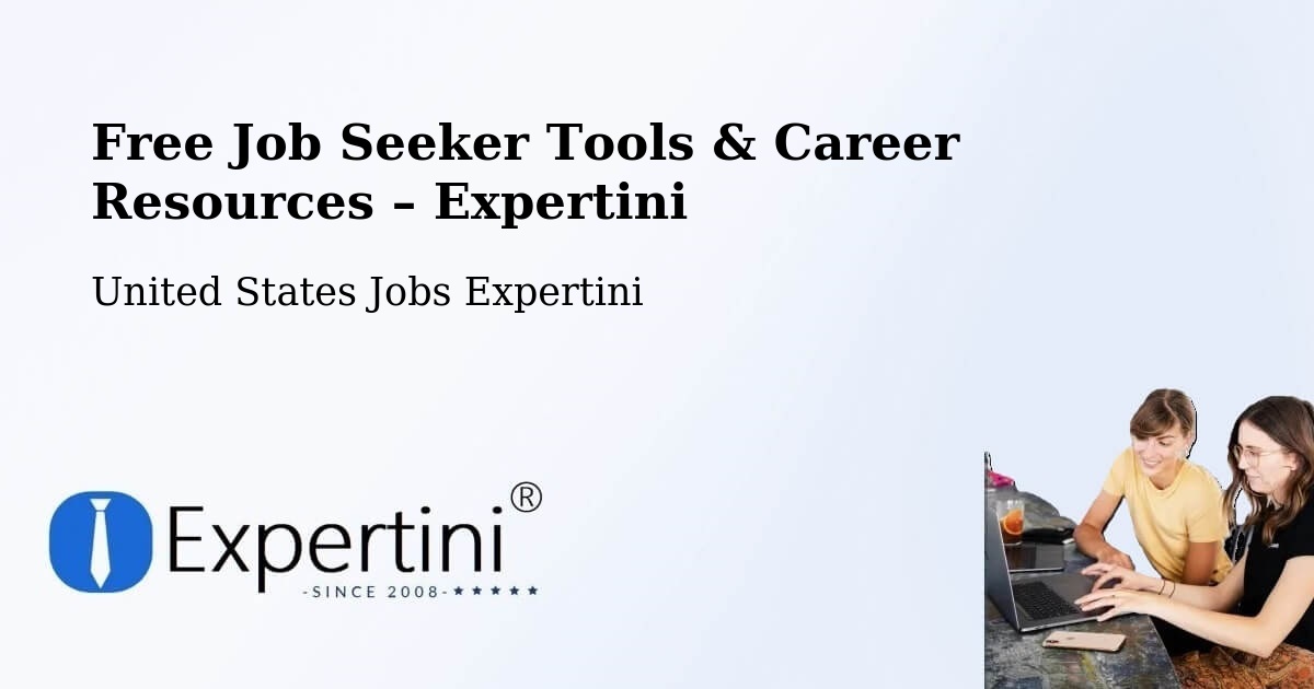 Free Job Seeker Tools & Career Resources – Palatine - Palatine, United States Jobs Expertini